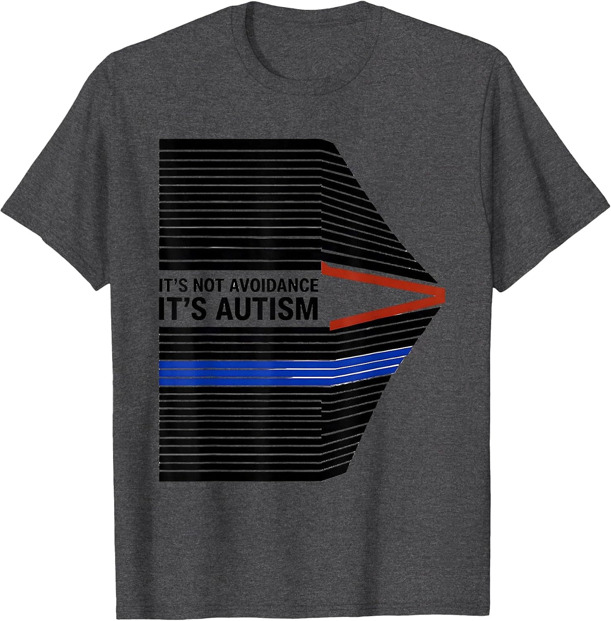 Men's It's Not Avoidance It's Autism Funny Neurodiversity T-Shirt - Dark Heather Grey