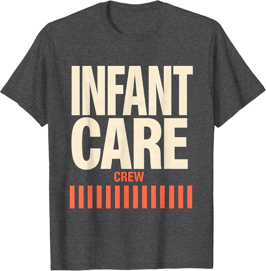 Men's Infant Care Crew Childcare Provider Daycare Teacher Team T-Shirt - Dark Heather Grey