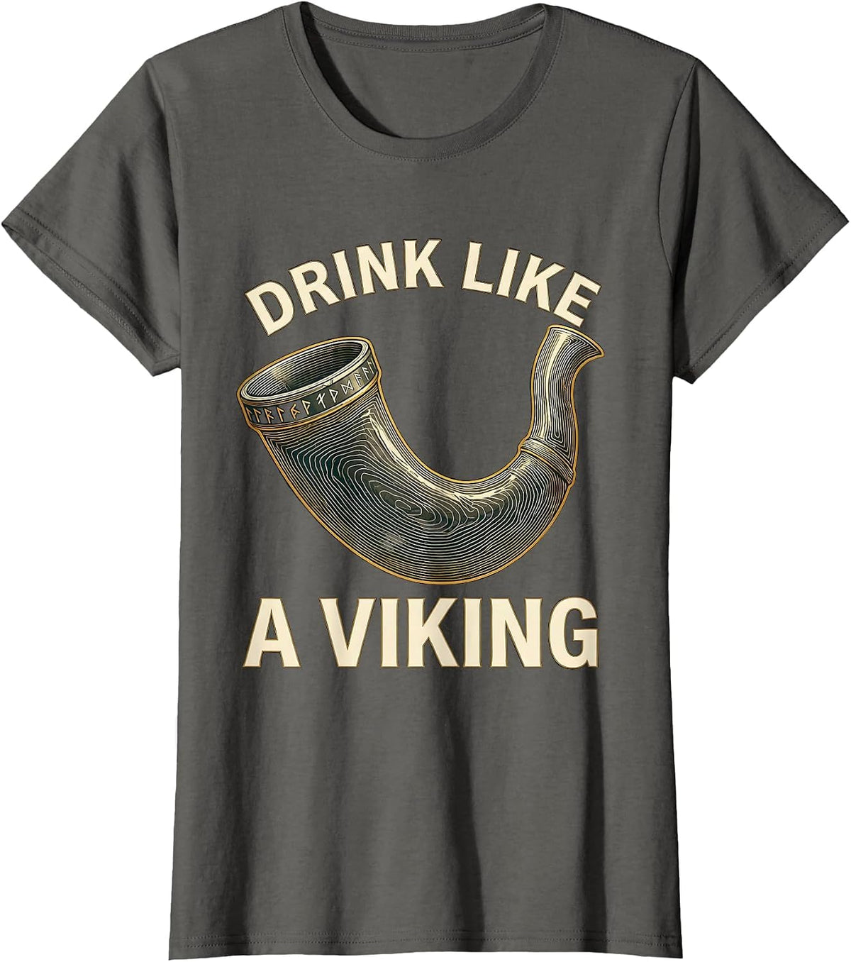 Women's Drink Like a Viking Norse Warrior Design T-Shirt - Asphalt Grey