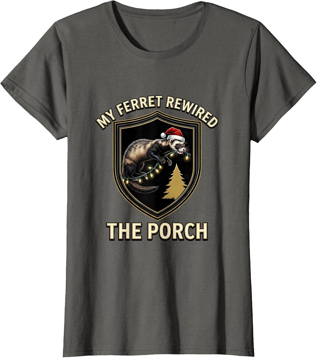 Women's My Ferret Rewired The Porch Funny Animal Christmas Lights T-Shirt - Asphalt Grey