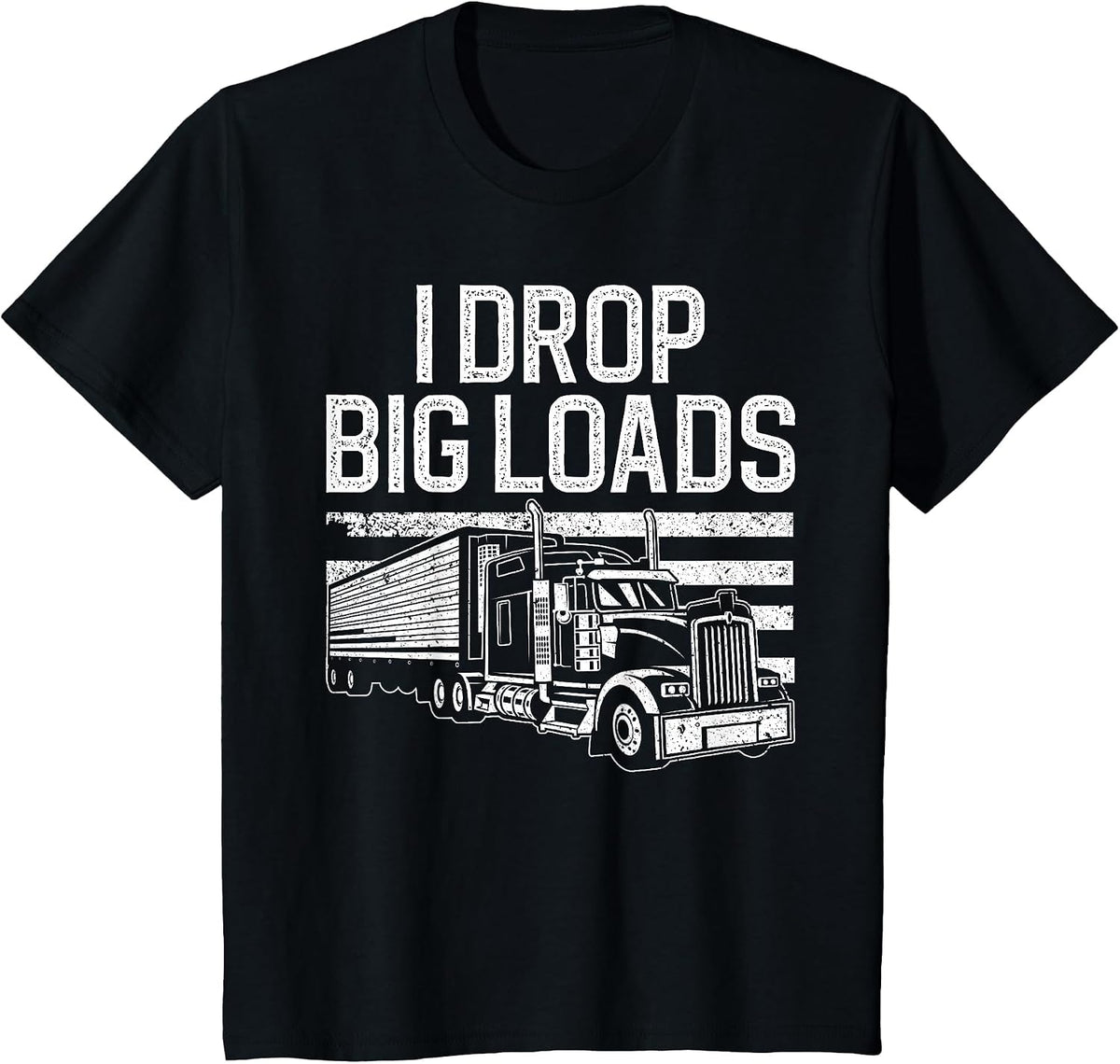 Funny Trucker Design for Men Women Semi Truck Driver Lover T-Shirt - Black