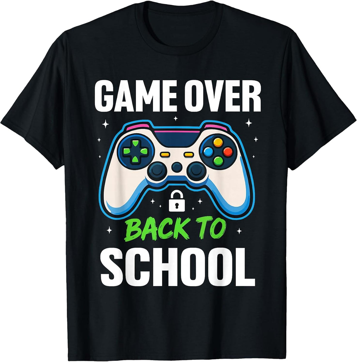 Game Over Back to School Shirt Funny Kids First Day School T-Shirt - Black