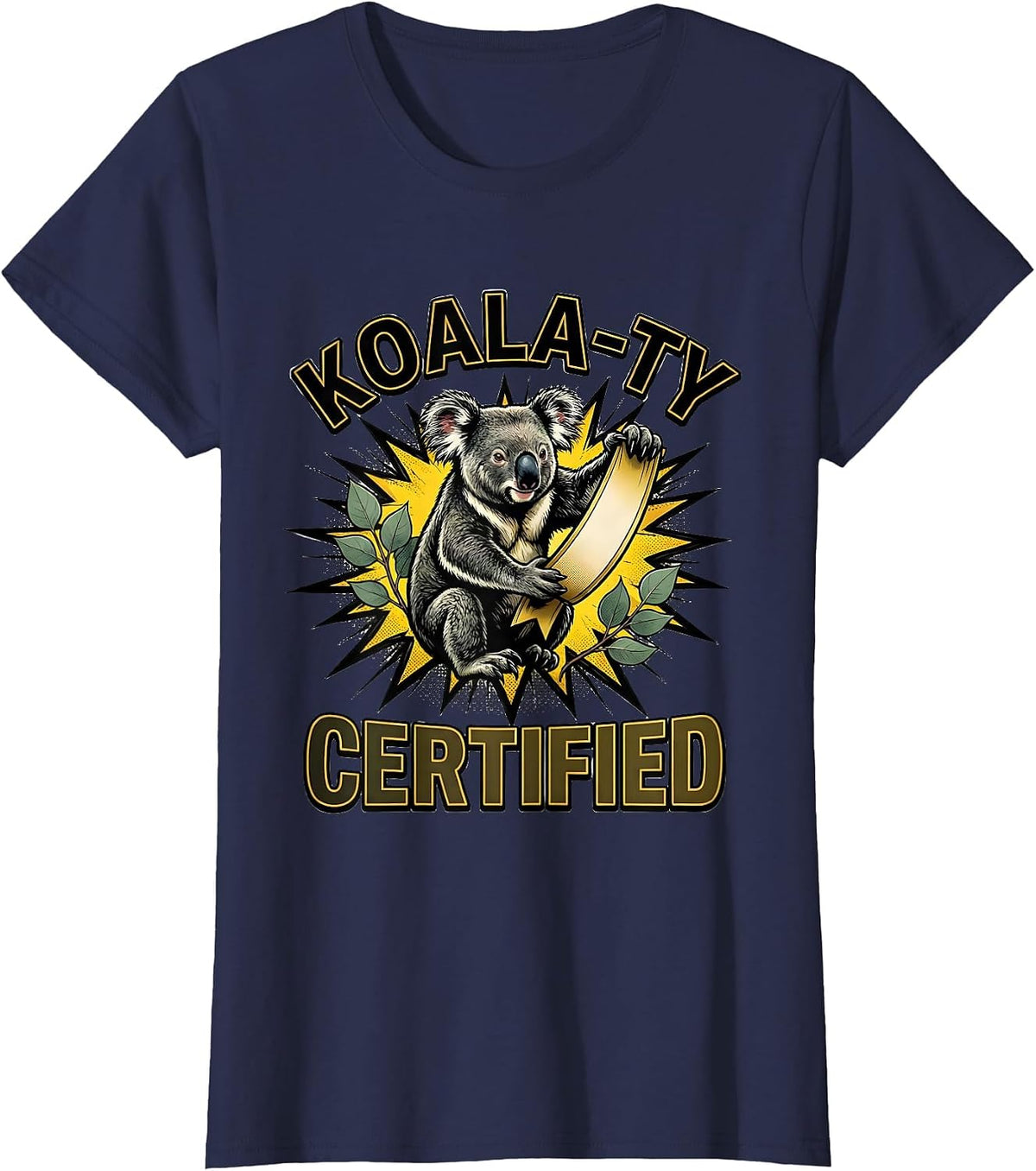 Women's Koala-ty Certified Comic Book Koala Lover Novelty Gift T-Shirt - Navy Blue