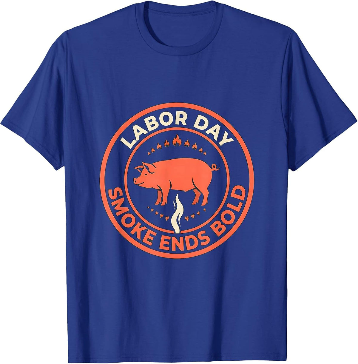 Labor Day Smoke Ends Bold Funny BBQ Cookout Party Dad T-Shirt - Royal Blue