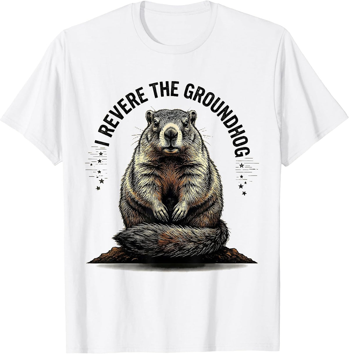 Men's I Revere The Groundhog Distressed Funny Groundhog Day Gift T-Shirt - White