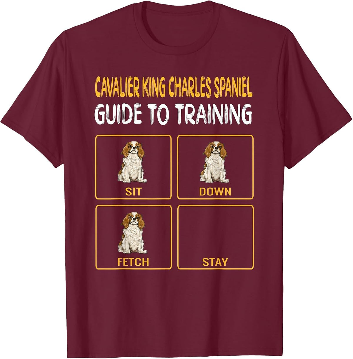 Cavalier King Charles Spaniel Guide to Training Dog Trainer T-Shirt - Burgundy
