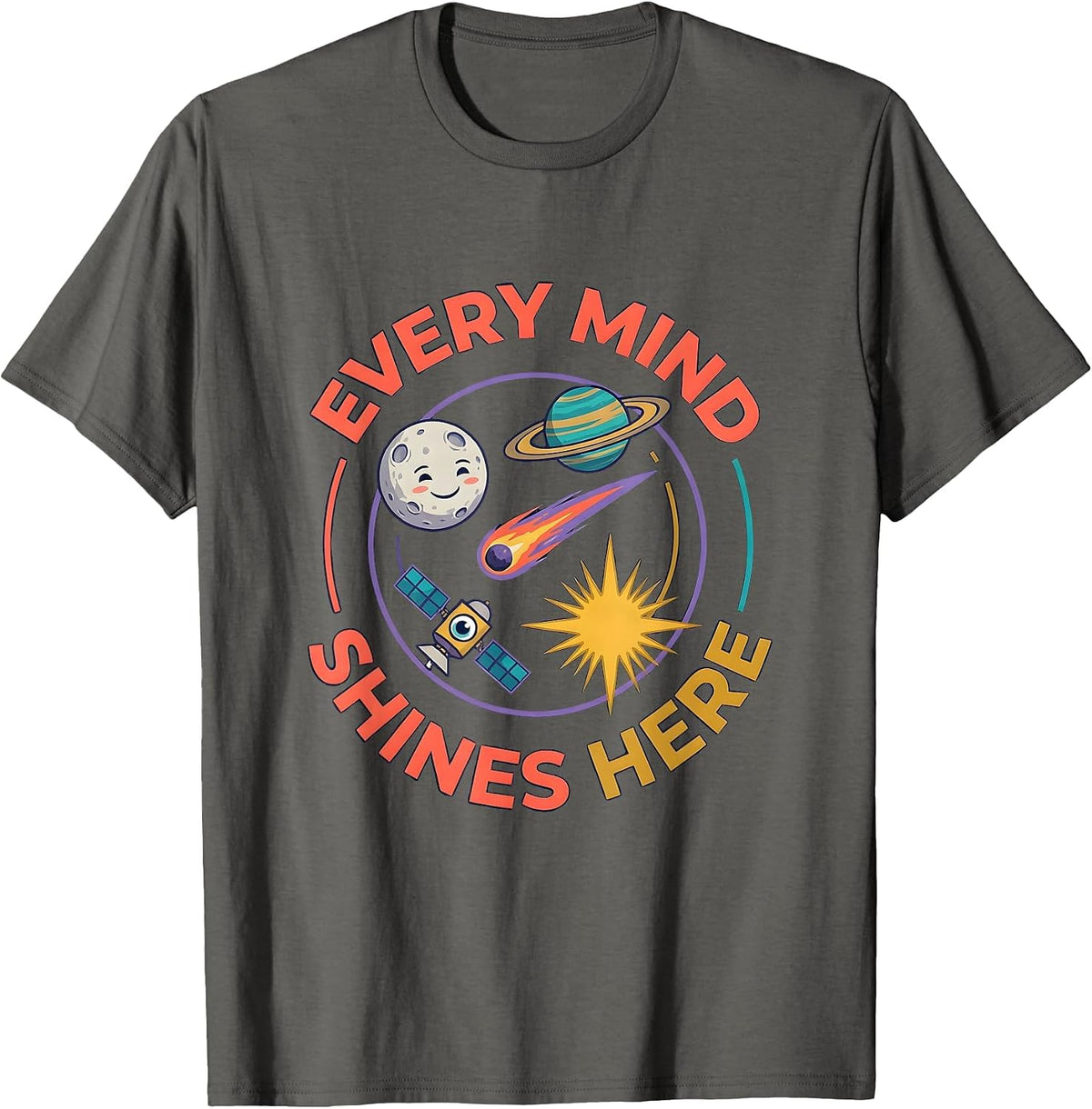 Every Mind Shines Here Neurodiverse Universe Special T-Shirt - Asphalt Grey