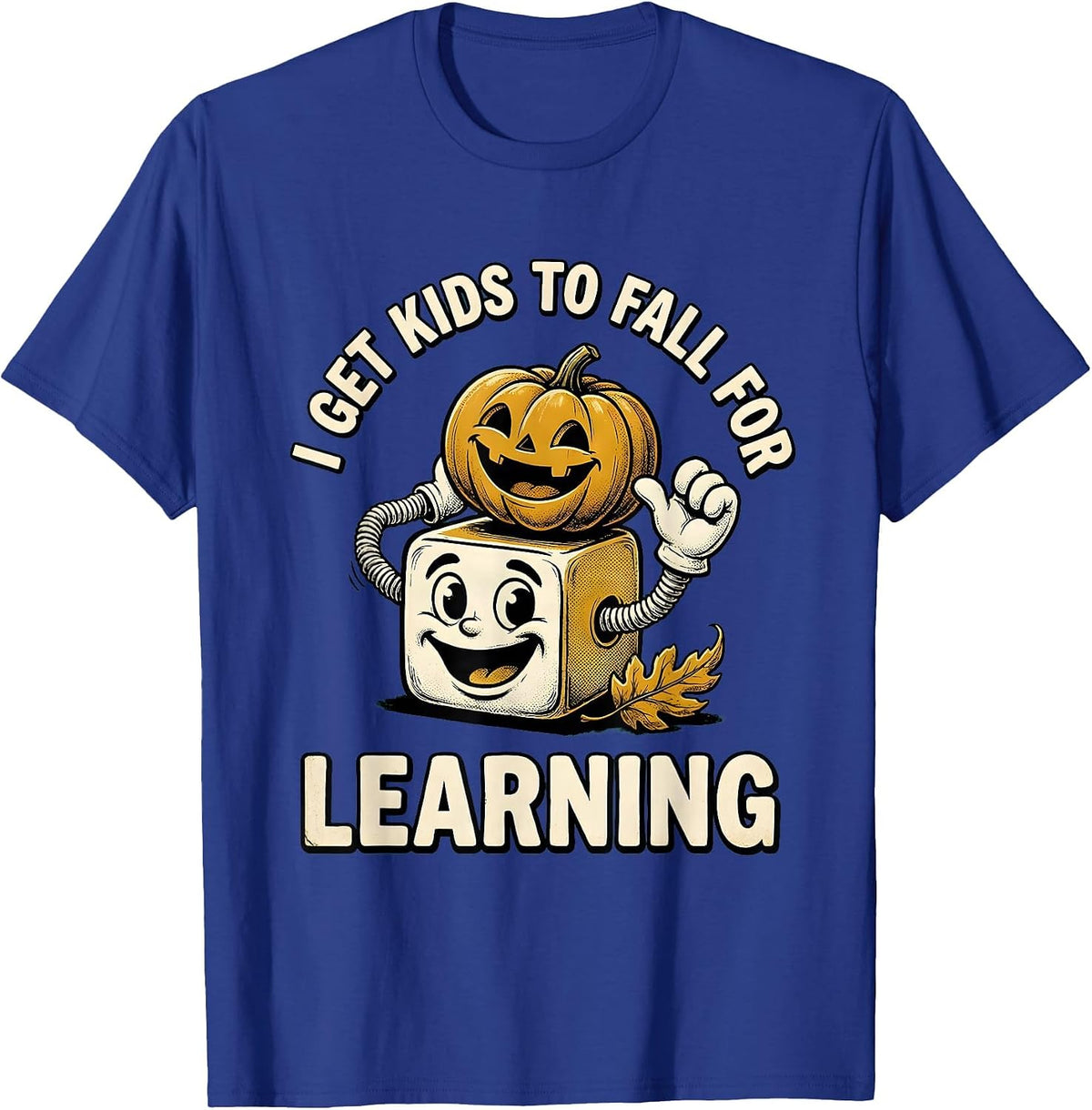 Men's I Get Kids To Fall For Learning Retro Cartoon Teacher T-Shirt - Royal Blue