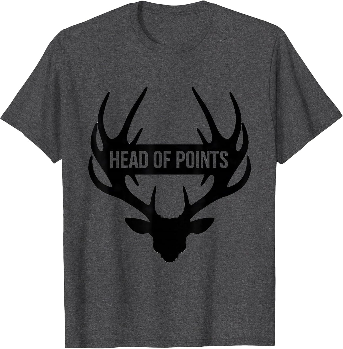 Head Of Points Funny Deer Hunting Hunter Dad Gift T-Shirt - Dark Heather Grey