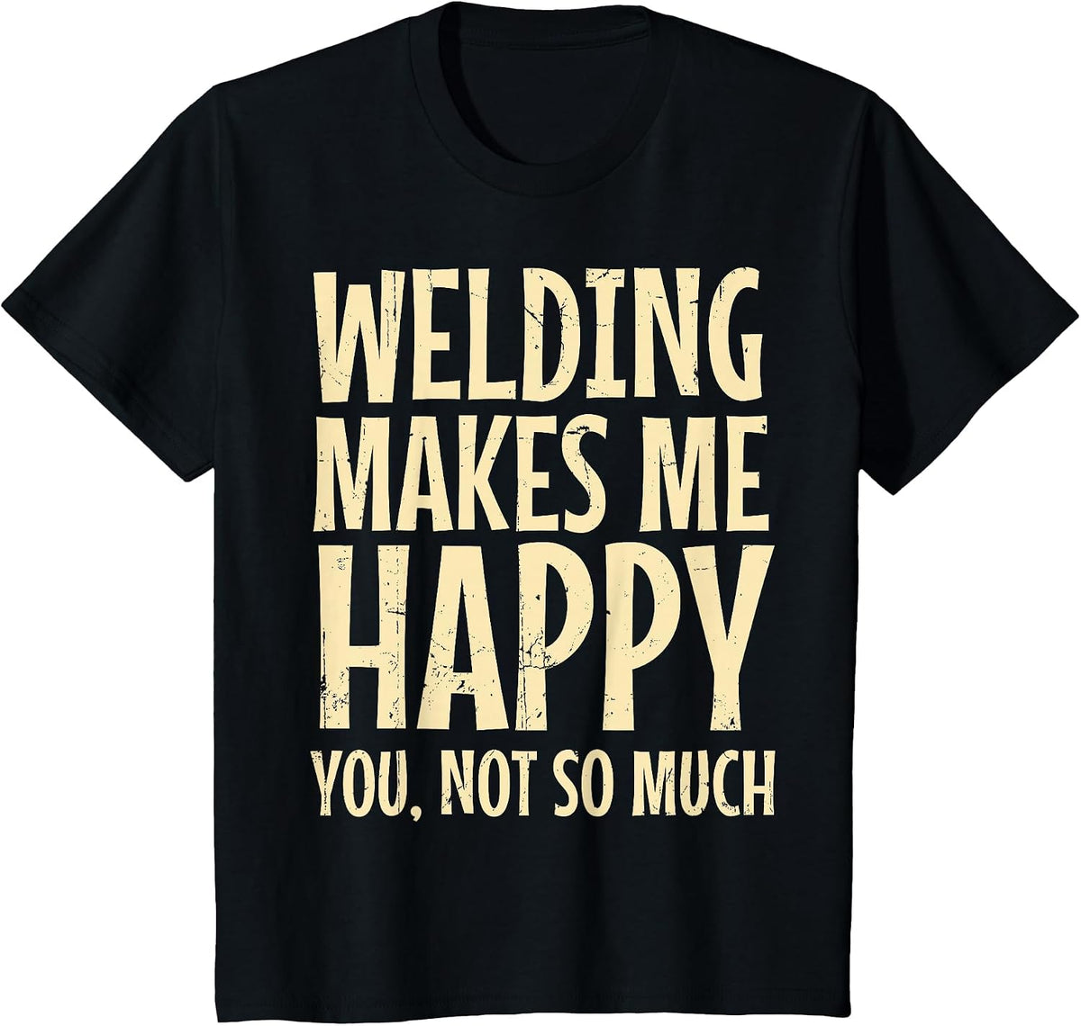 Welder Metal Worker Welding Blacksmithing Fabricating T-Shirt - Black
