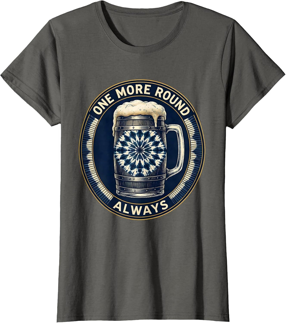 Women's One More Round Always Oktoberfest Design T-Shirt - Asphalt Grey