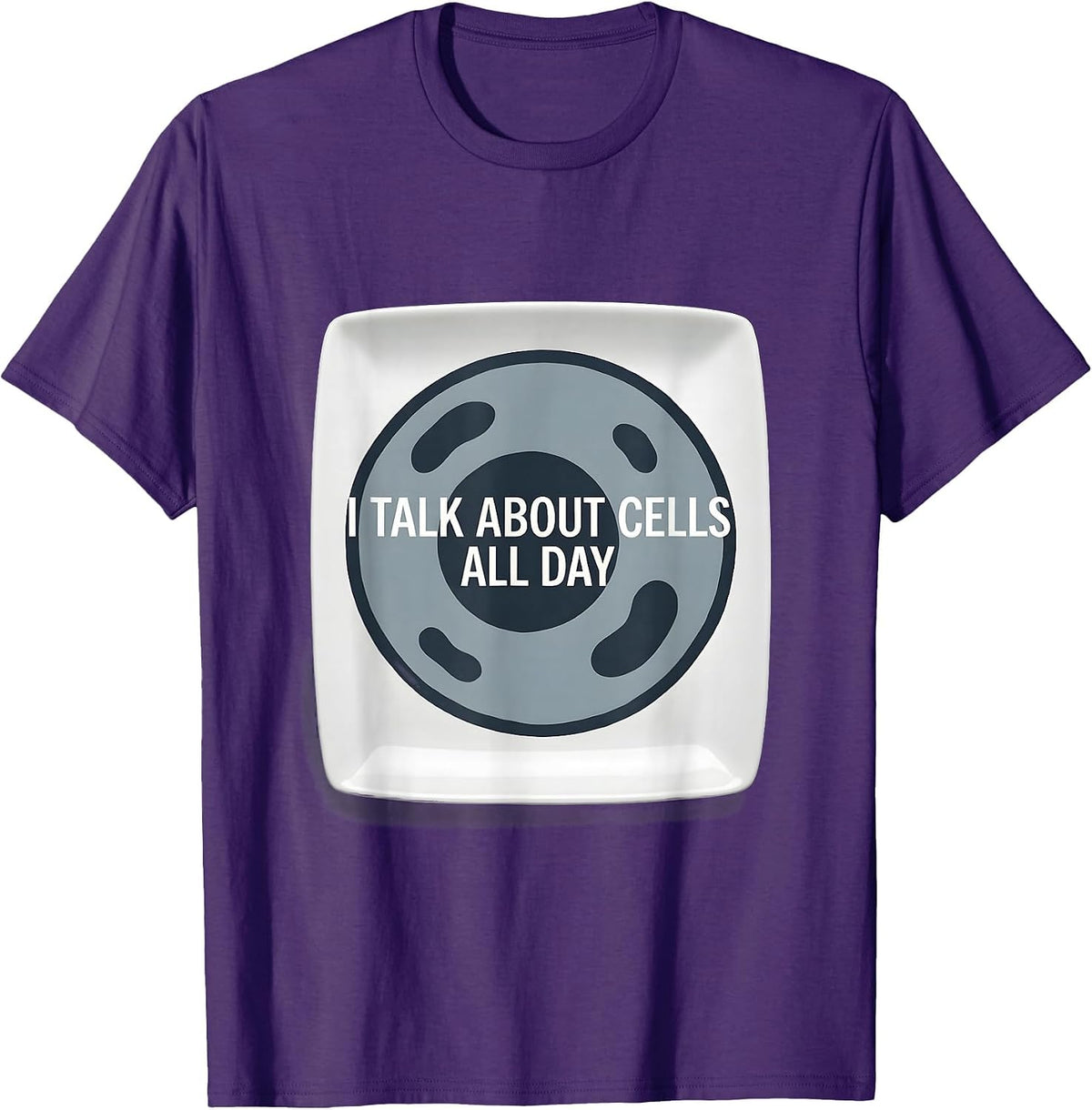 I Talk About Cells All Day Science Teacher Design T-Shirt - Purple