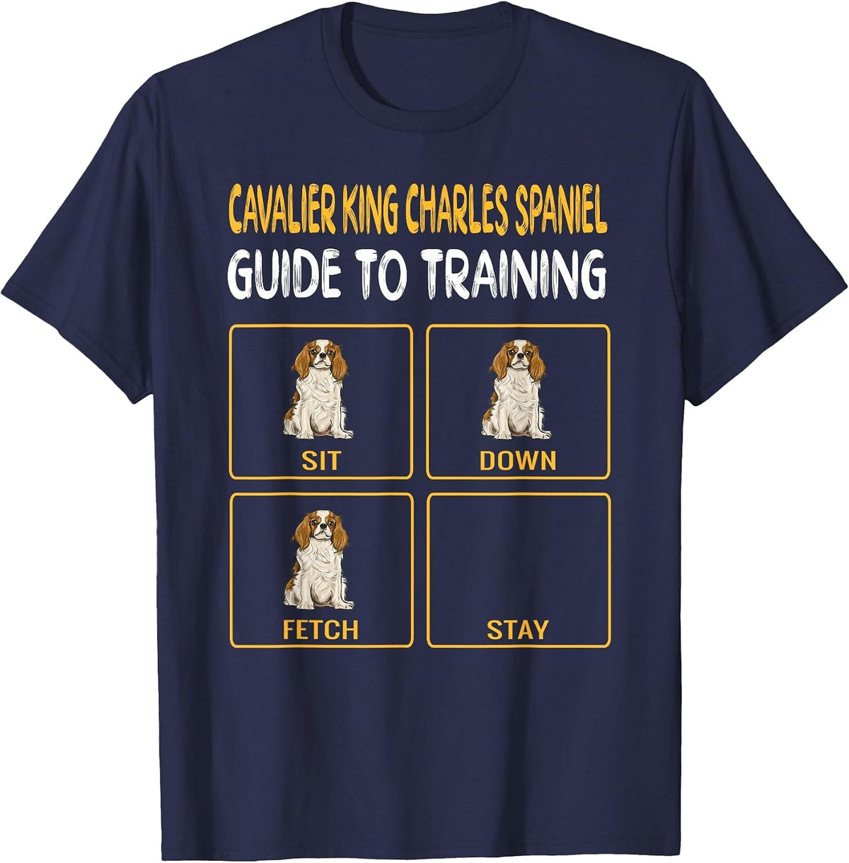 Cavalier King Charles Spaniel Guide to Training Dog Trainer T-Shirt - Navy Blue