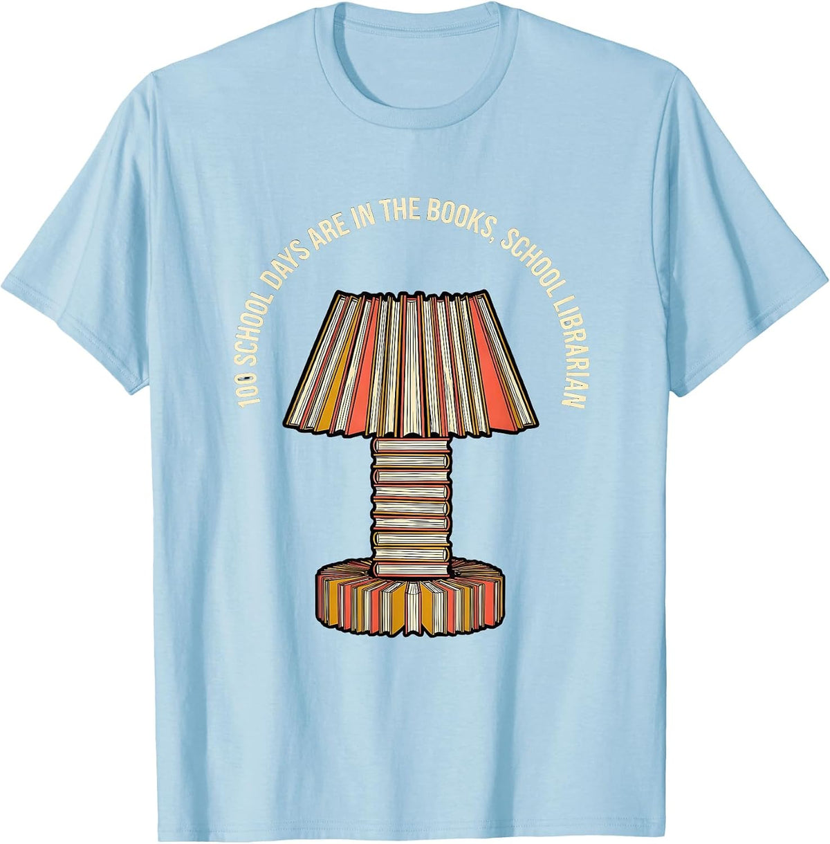 Men's 100 School Days Are In The Books School Librarian T-Shirt - Baby Blue