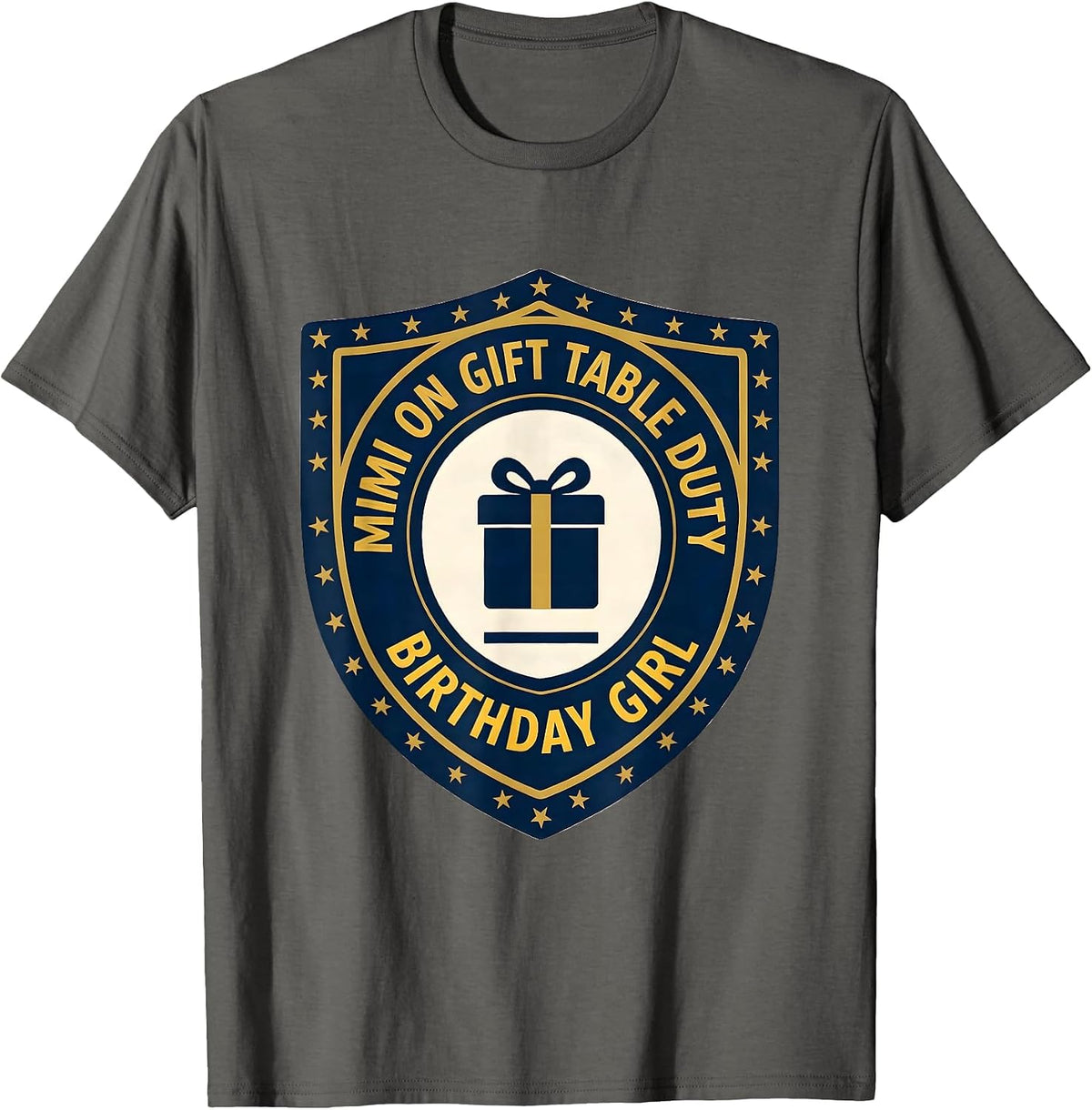 Mimi On Gift Table Duty Birthday Girl Family Matching T-Shirt - Asphalt Grey