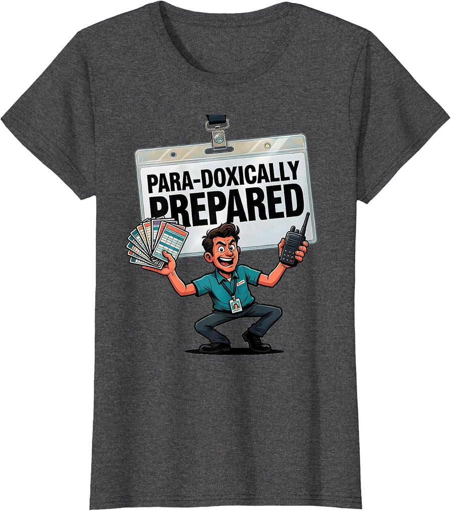 Women's Para-Doxically Prepared Funny Paraprofessional Paraeducator T-Shirt - Dark Heather Grey