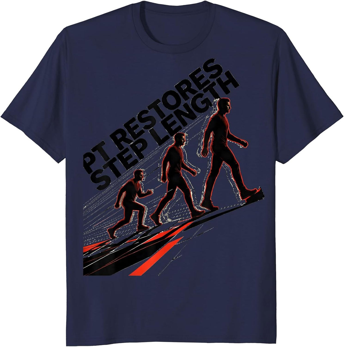 PT Restores Step Length Futurist Dynamism Physical Therapist T-Shirt - Navy Blue