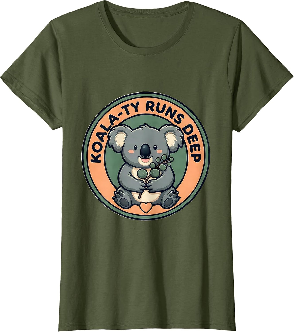 Women's Koala-ty Runs Deep Cute Kawaii Koala Lover Animal Pun Humor T-Shirt - Olive Green