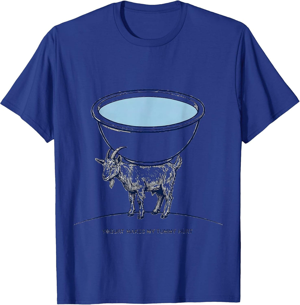 Yogurt Makes My Tummy Hurt Funny Bootleg Meme Humor T-Shirt - Royal Blue