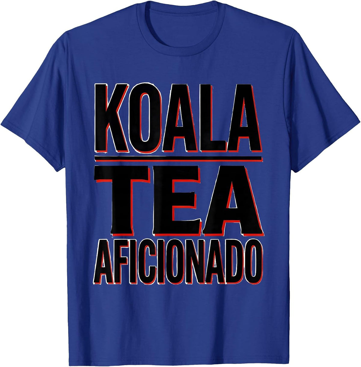 Koala Tea Aficionado Funny Koala Lover Cute Animal Humor T-Shirt - Royal Blue