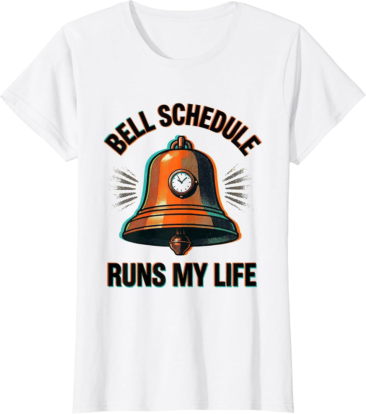 Bell Schedule Runs My Life Middle School Teacher T-Shirt - White