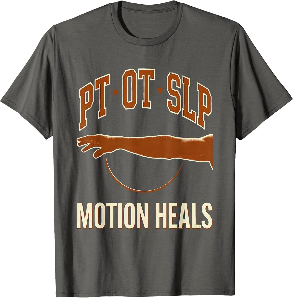 PT OT SLP Motion Heals Retro Rehab Therapist Gift T-Shirt - Asphalt Grey