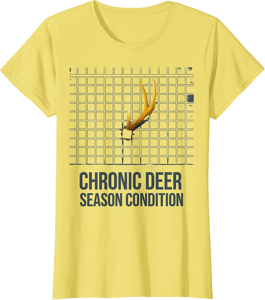 Chronic Deer Season Condition Funny Deer Hunting Camo Dad T-Shirt - Lemon Yellow