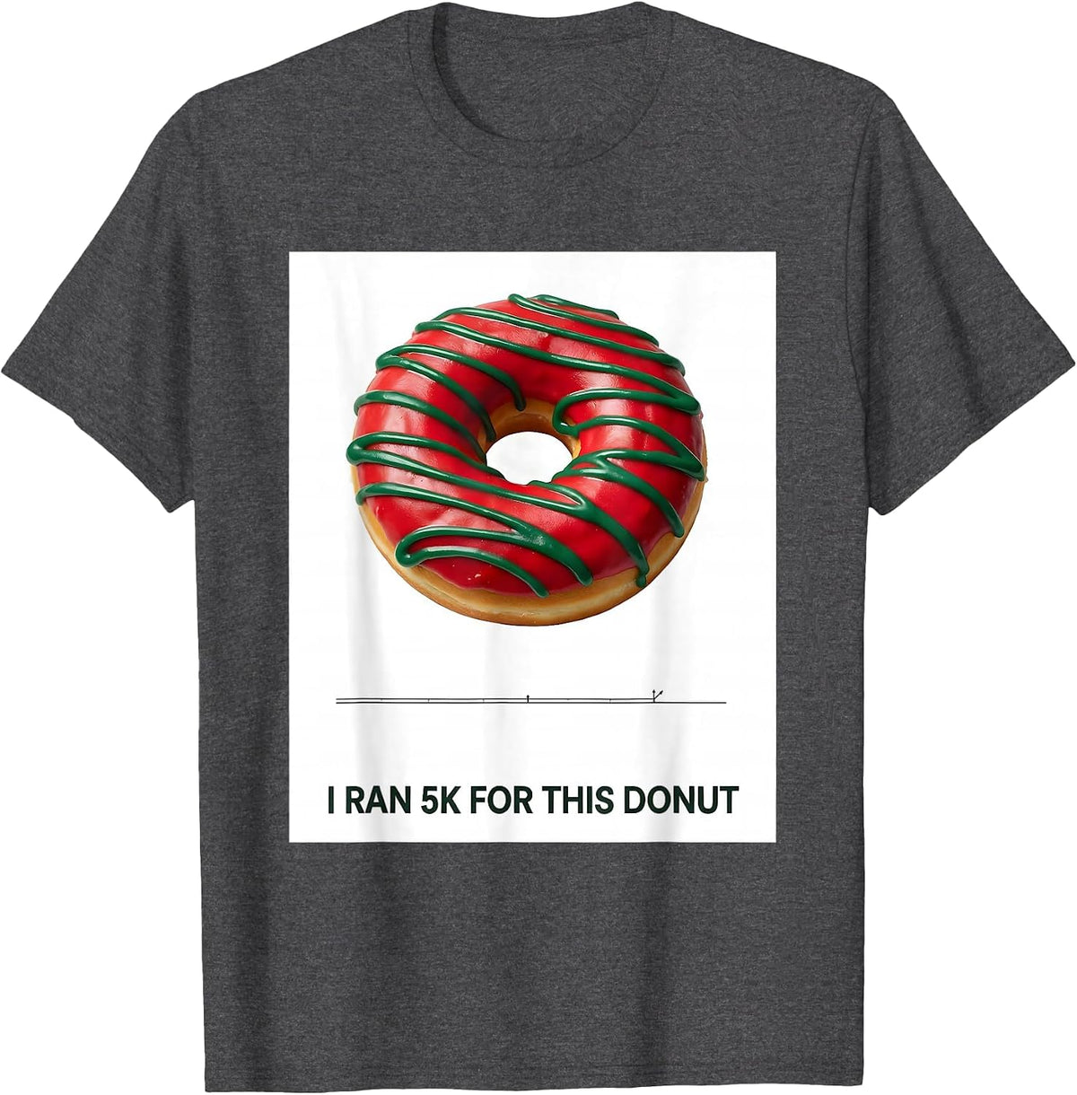 I Ran 5K For This Donut Funny Christmas 5K Run Runner Gift T-Shirt - Dark Heather Grey