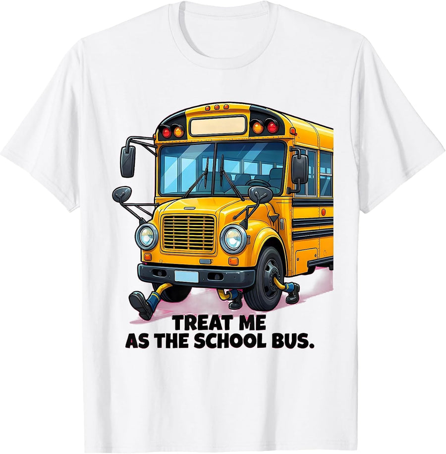 Men's Treat Me As The School Bus Funny School Bus Driver Halloween T-Shirt - White