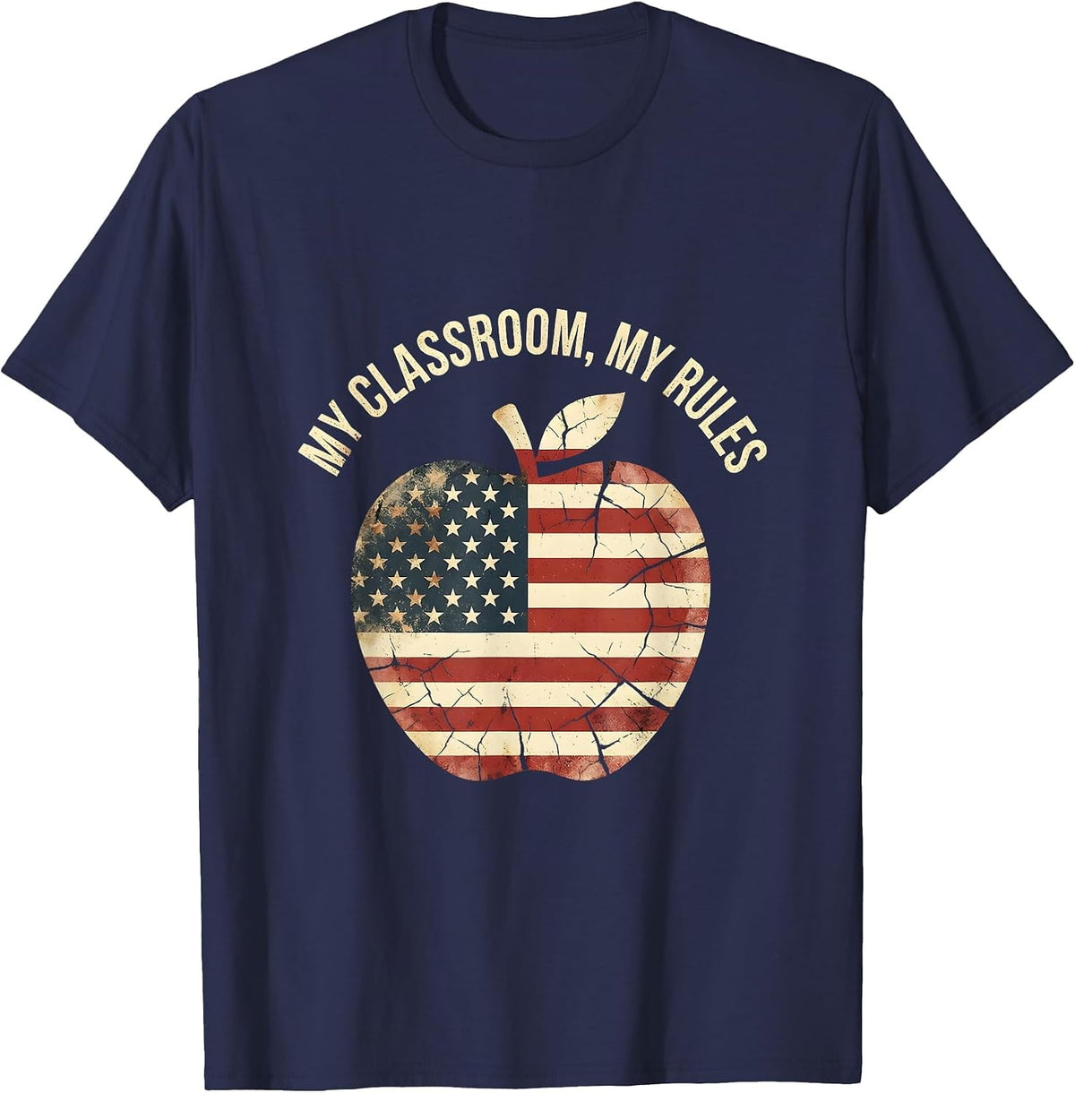 My Classroom My Rules Middle School Teacher T-Shirt - Navy Blue