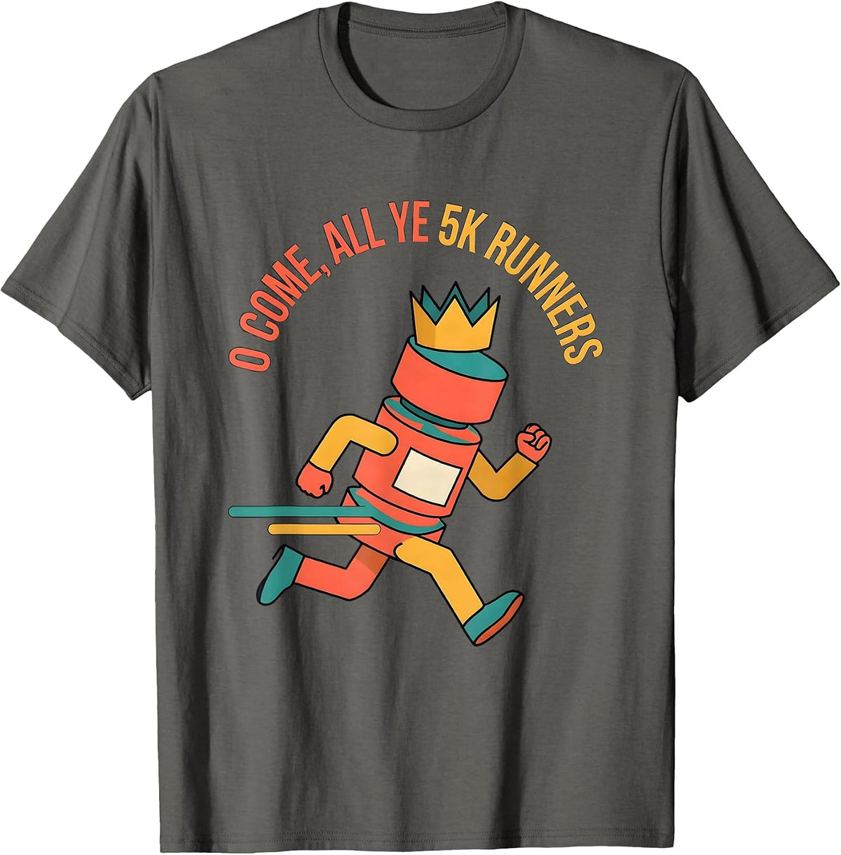 O Come, All Ye 5K Runners Funny Christmas Run Squad Humor T-Shirt - Asphalt Grey
