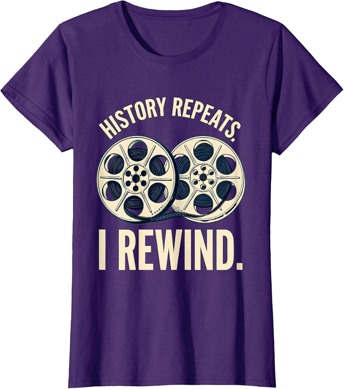 Women's History Repeats I Rewind Funny History Teacher Back To T-Shirt - Purple