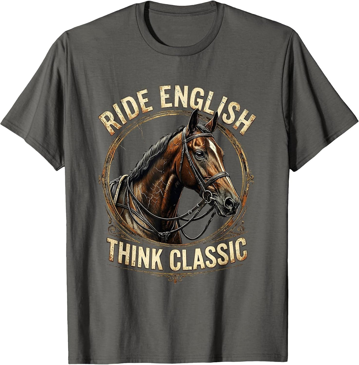 Ride English, Think Classic Equestrian Design T-Shirt - Asphalt Grey