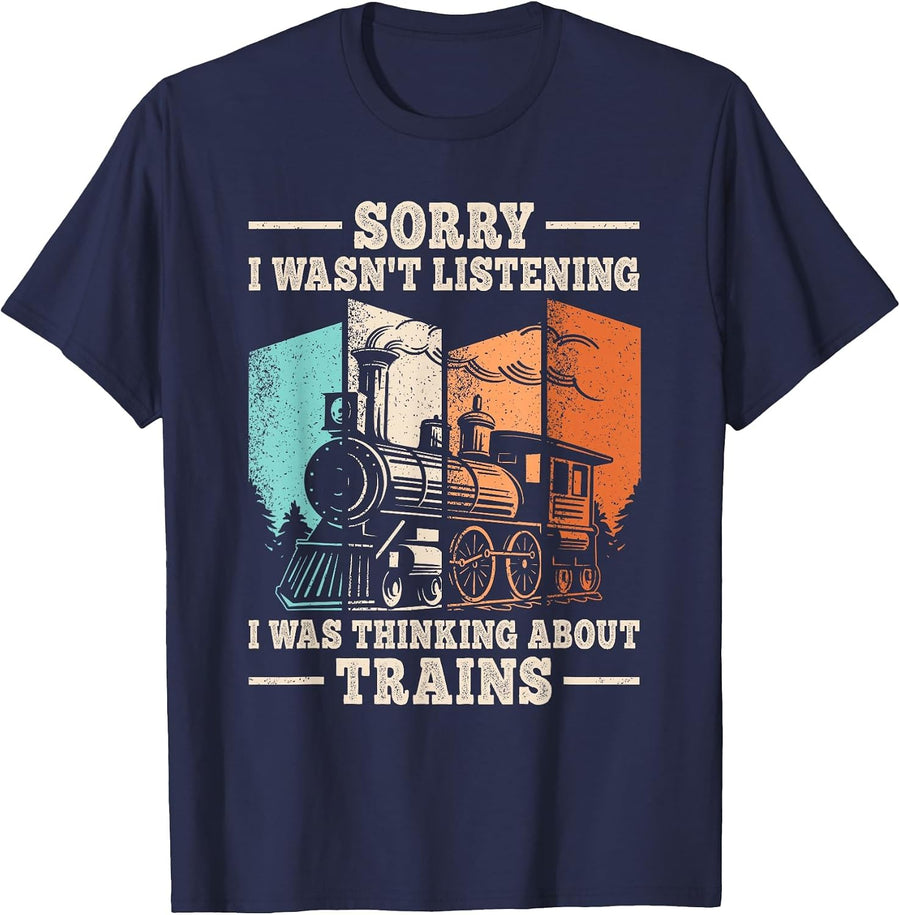 Funny Locomotive Model Train Railroad Wasn't Listening Train T-Shirt - Navy Blue