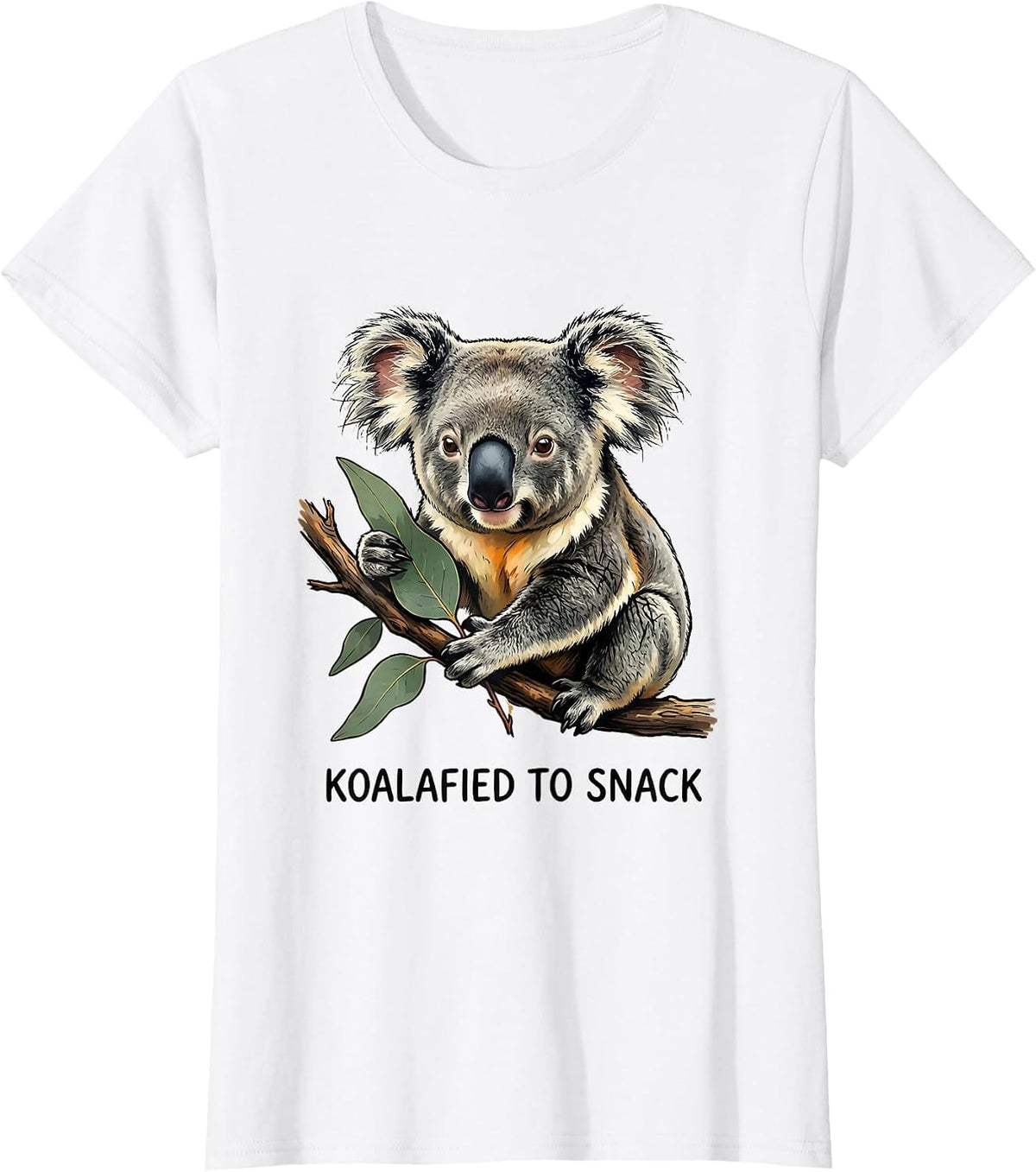 Koalafied To Snack Funny Koala Pun Animal Lover Humor T-Shirt - White