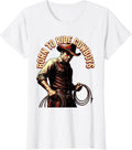 Women's Born to Ride Cowboys Western Humor Design T-Shirt - White