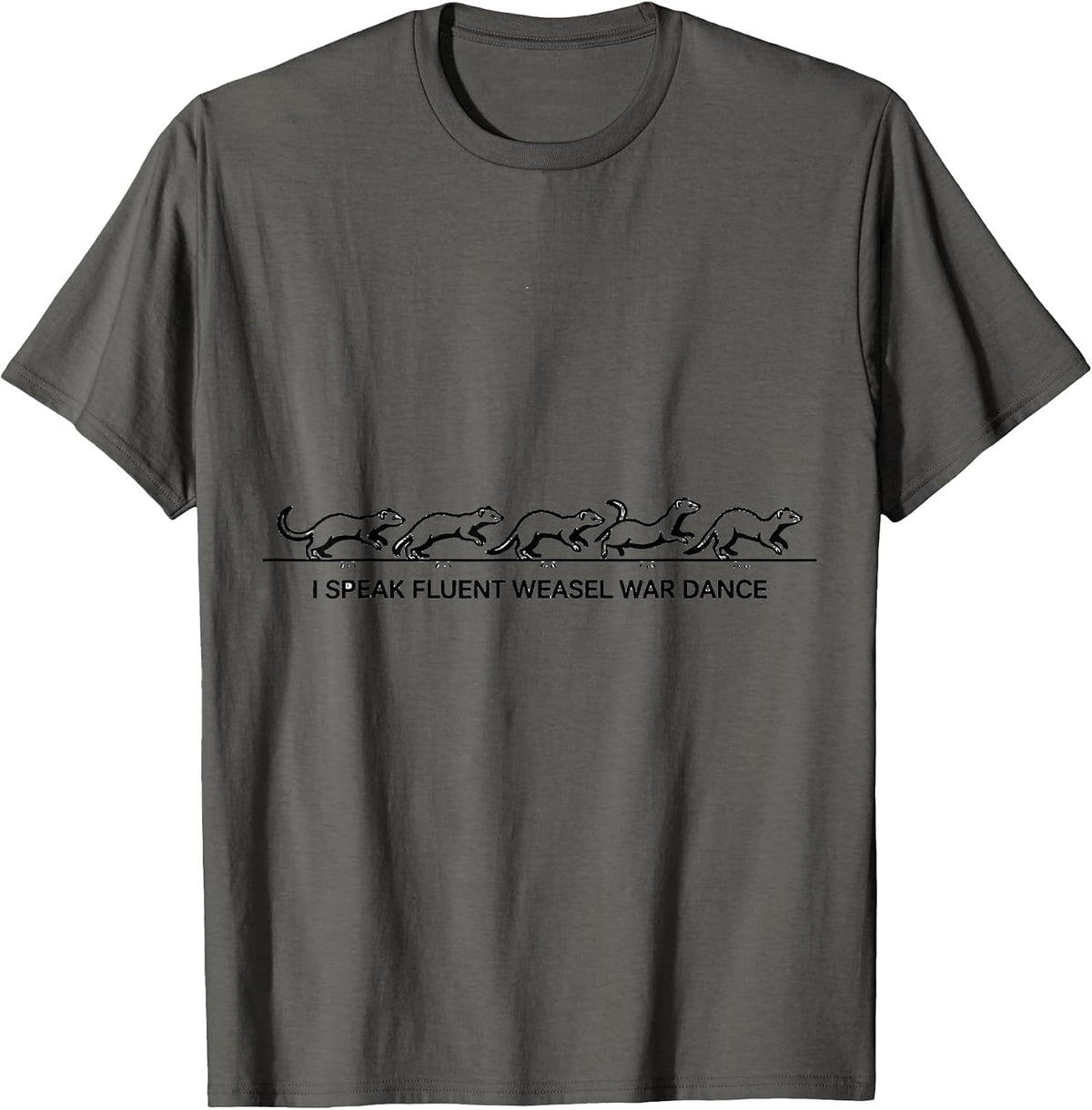 Men's I Speak Fluent Weasel War Dance Funny Ferret Lover Christmas T-Shirt - Asphalt Grey