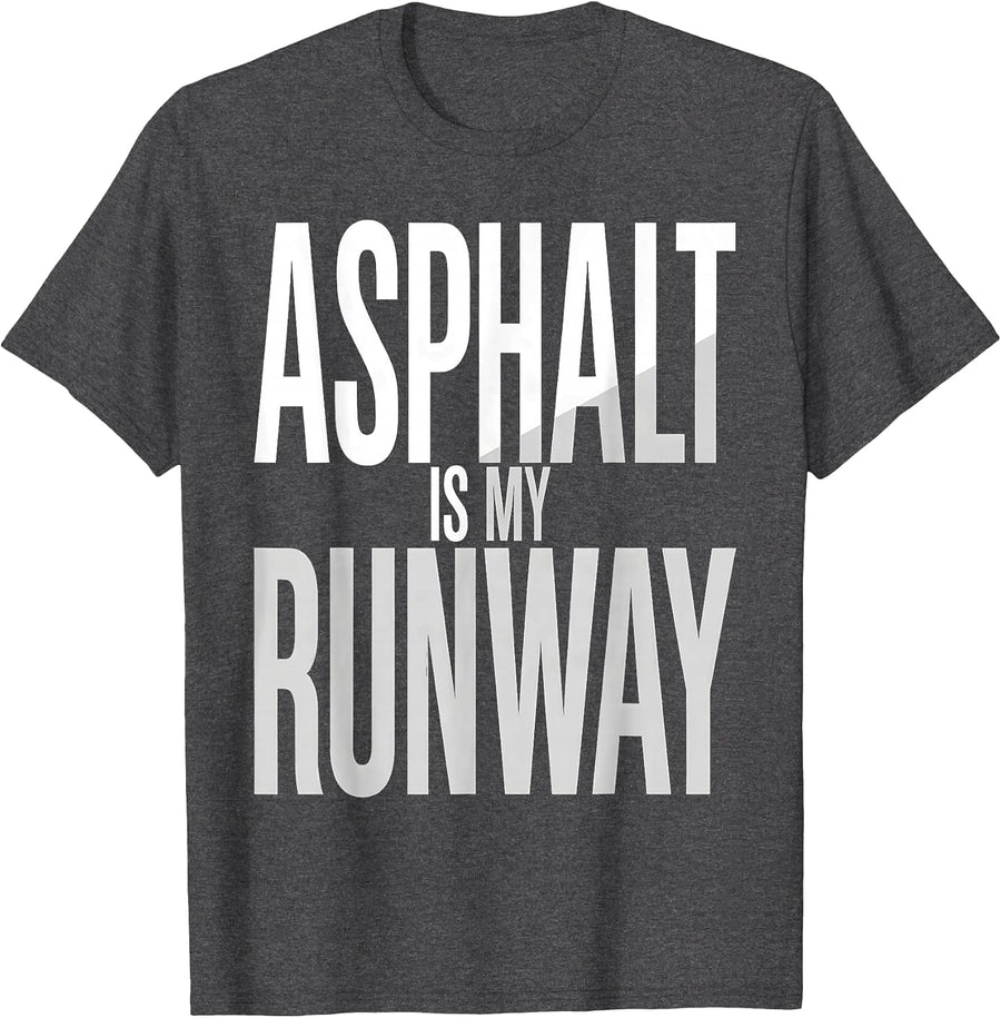 Men's Asphalt Is My Runway Motorcycle Biker Design T-Shirt - Dark Heather Grey