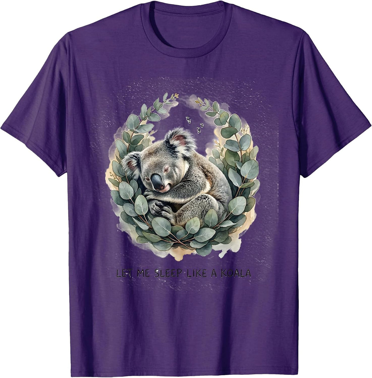 Let Me Sleep Like A Koala Funny Koala Lover Gift Watercolor T-Shirt - Purple