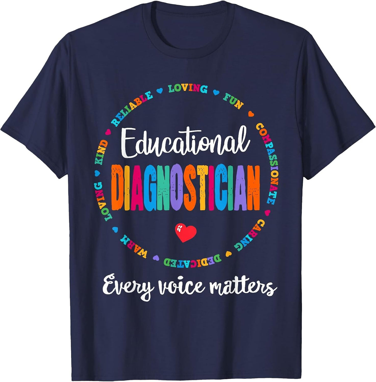 Educational Diagnostician School Psychologist Psych Assessor T-Shirt - Navy Blue