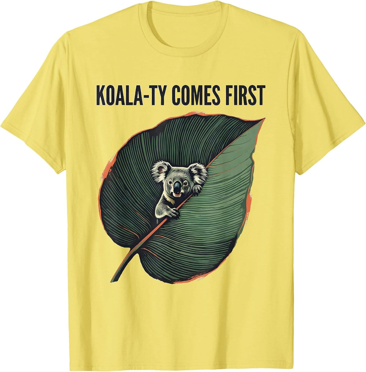 Men's Koala-ty Comes First Cute Koala Lover Animal Humor T-Shirt - Lemon Yellow