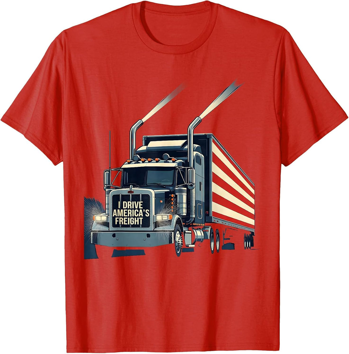 Men's I Drive America's Freight Patriotic Semi Truck Driver T-Shirt - Red