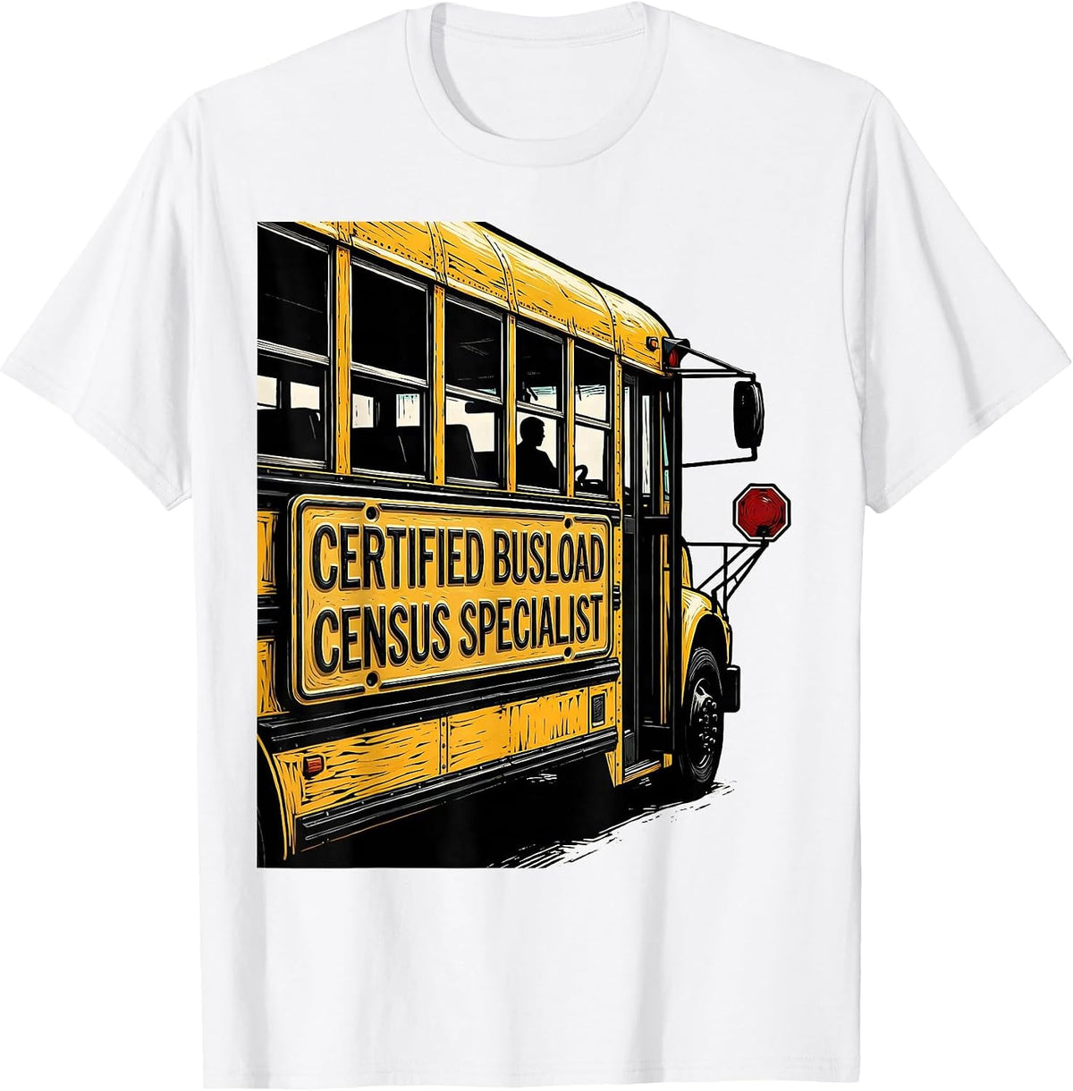 Men's Certified Busload Census Specialist Funny School Bus Driver T-Shirt - White