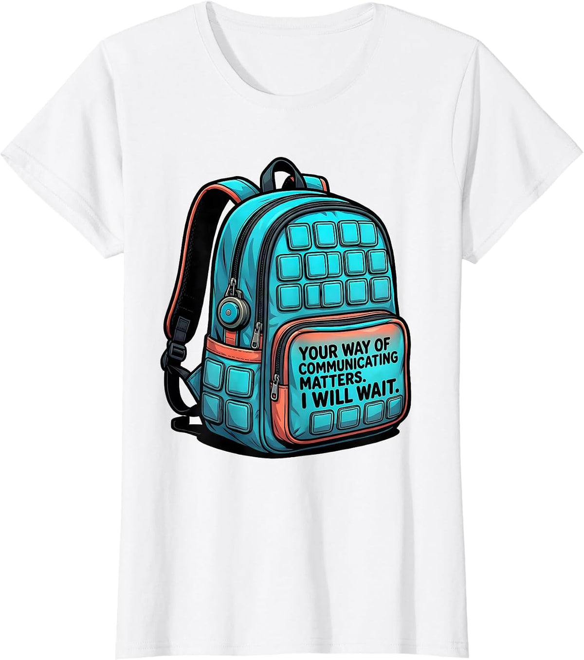 Your Way Of Communicating Matters I Will Wait SLP T-Shirt - White