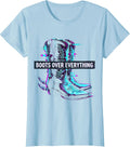 Women's Boots Over Everything Western Cowboy Design T-Shirt - Baby Blue