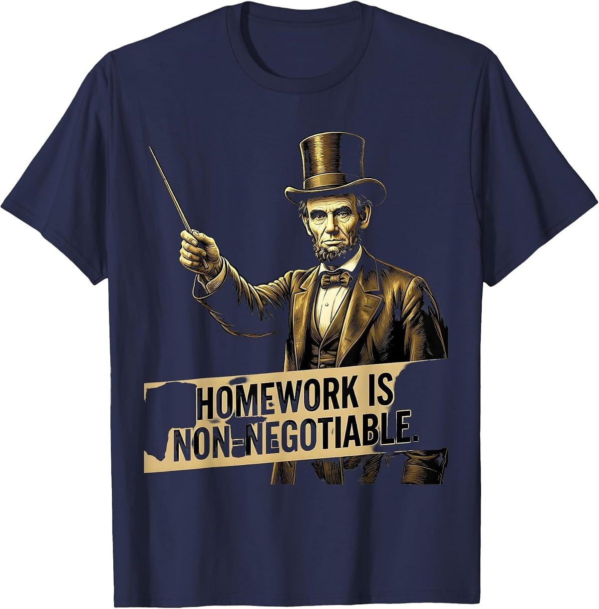 Homework Is Non-Negotiable Middle School Teacher T-Shirt - Navy Blue