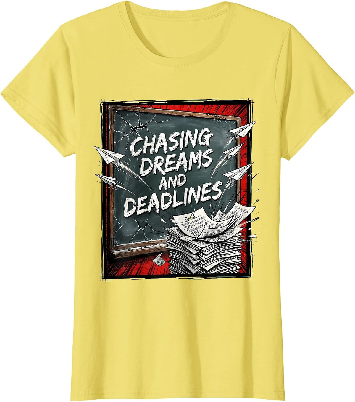 Chasing Dreams and Deadlines Middle School Teacher T-Shirt - Lemon Yellow
