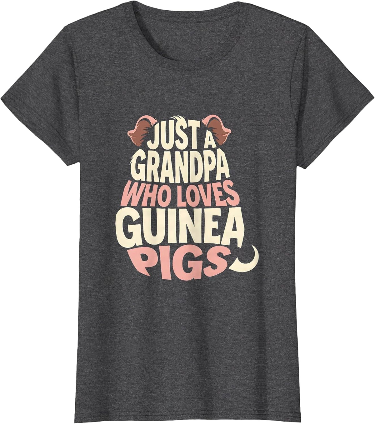 Women's Just A Grandpa Who Loves Guinea Pigs Funny Pig Lover Humor T-Shirt - Dark Heather Grey