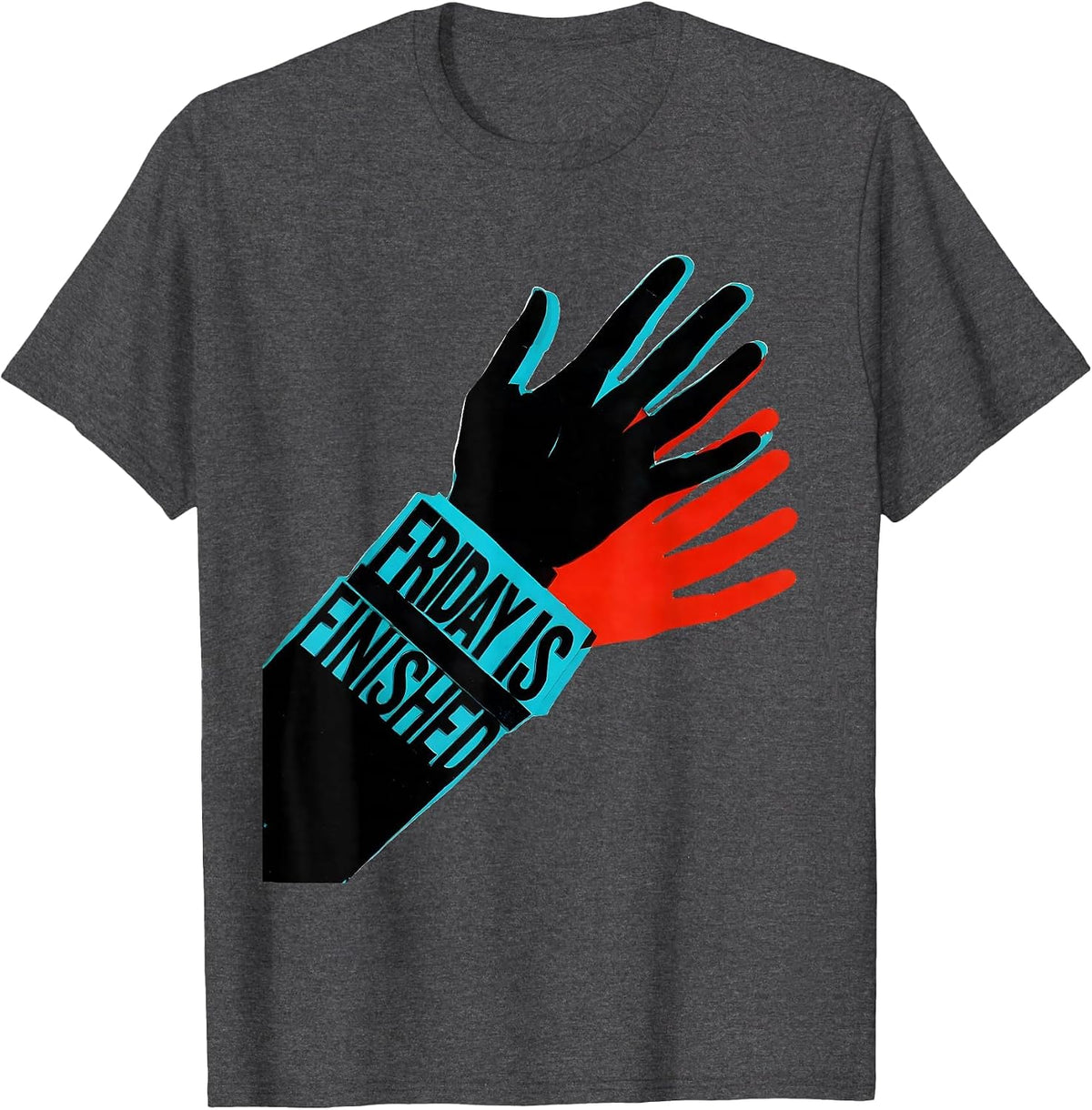 Men's Friday Is Finished New Wave Typography ASL Teacher Deaf T-Shirt - Dark Heather Grey