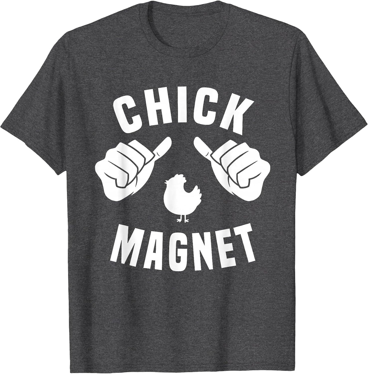 Funny Chick Magnet Costume Chick Lover for Men T-Shirt - Dark Heather Grey